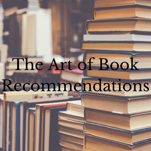 The Art of Book&nbsp;Recommendations