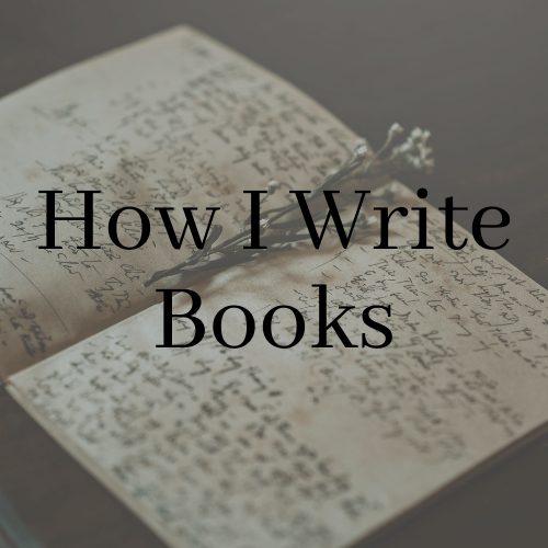 How I Write&nbsp;Books